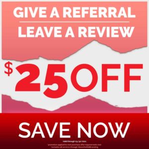 25 dollars off referral review promotion. ends march, 30, 2021. Exclusions apply